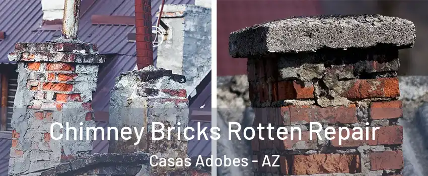  Chimney Bricks Rotten Repair Casas Adobes - AZ