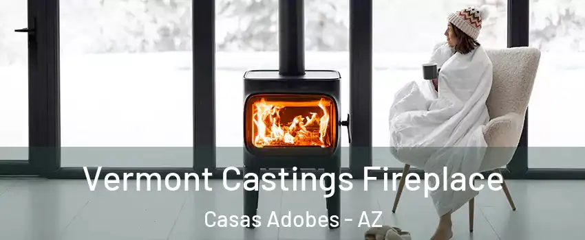  Vermont Castings Fireplace Casas Adobes - AZ